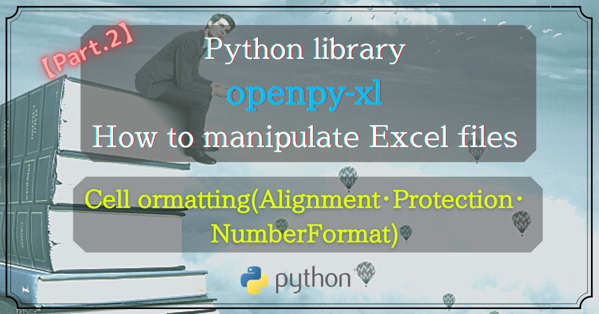 Python library(Alignment,Protection,NumberFormat)