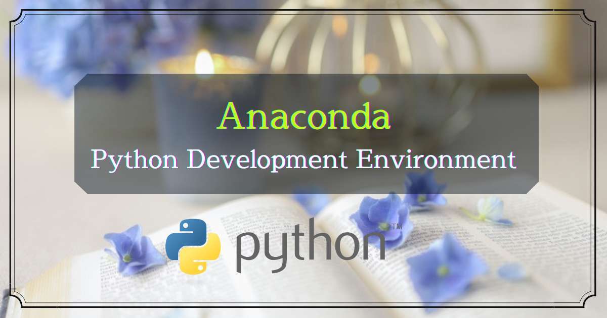 Pythonの開発環境_Anaconda_en